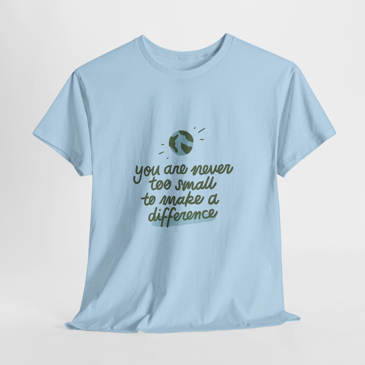 Never Too Small Earth Tee
