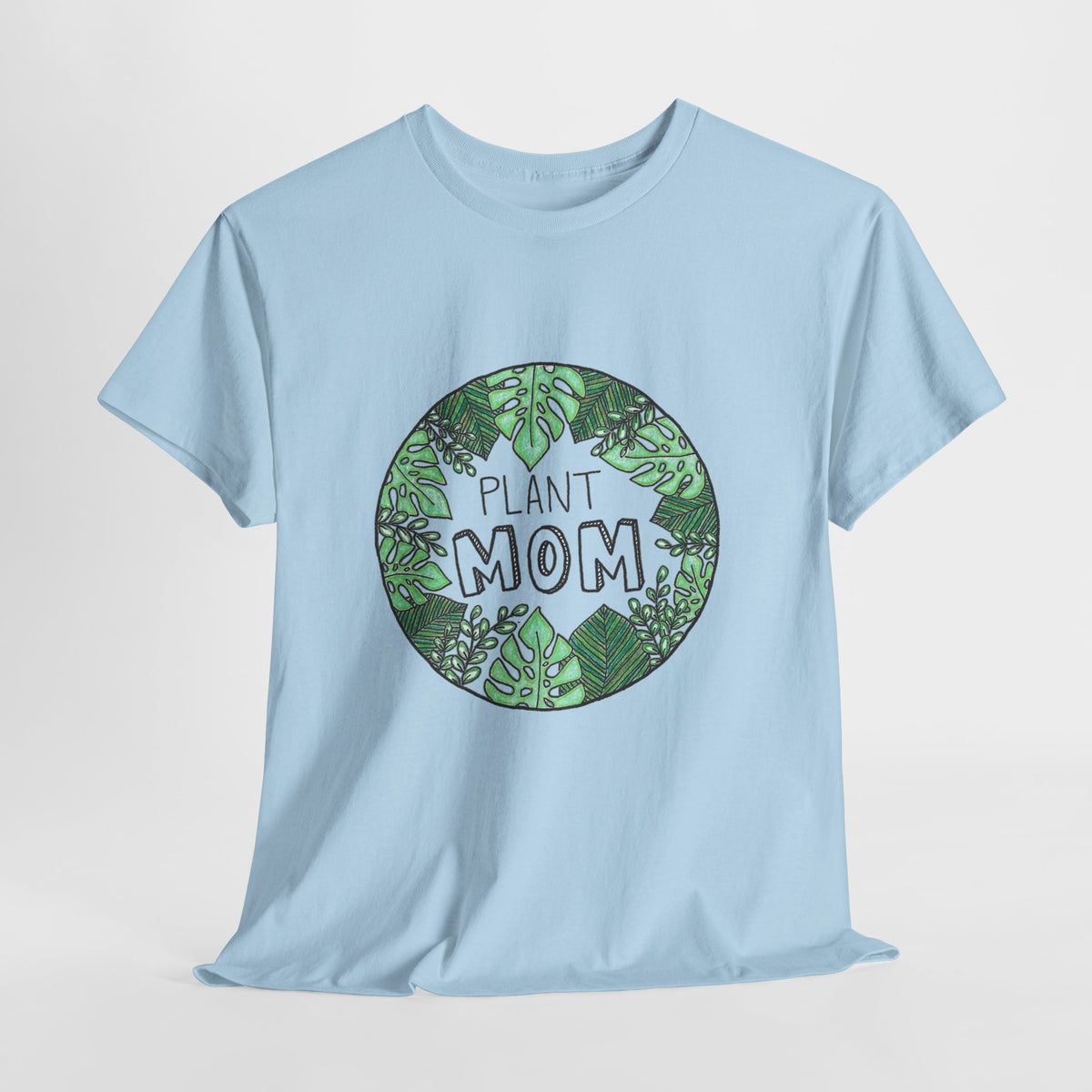 Plant mom t-shirt with a hand-drawn circle of green leaves around the words Plant Mom