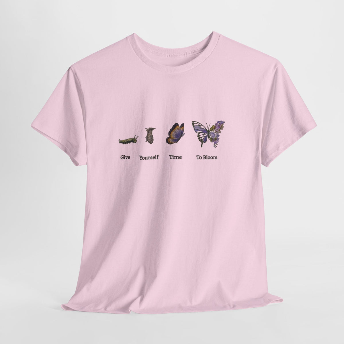 Butterfly t-shirt with a caterpillar-to-butterfly drawing and 'Give Yourself Time To Bloom'