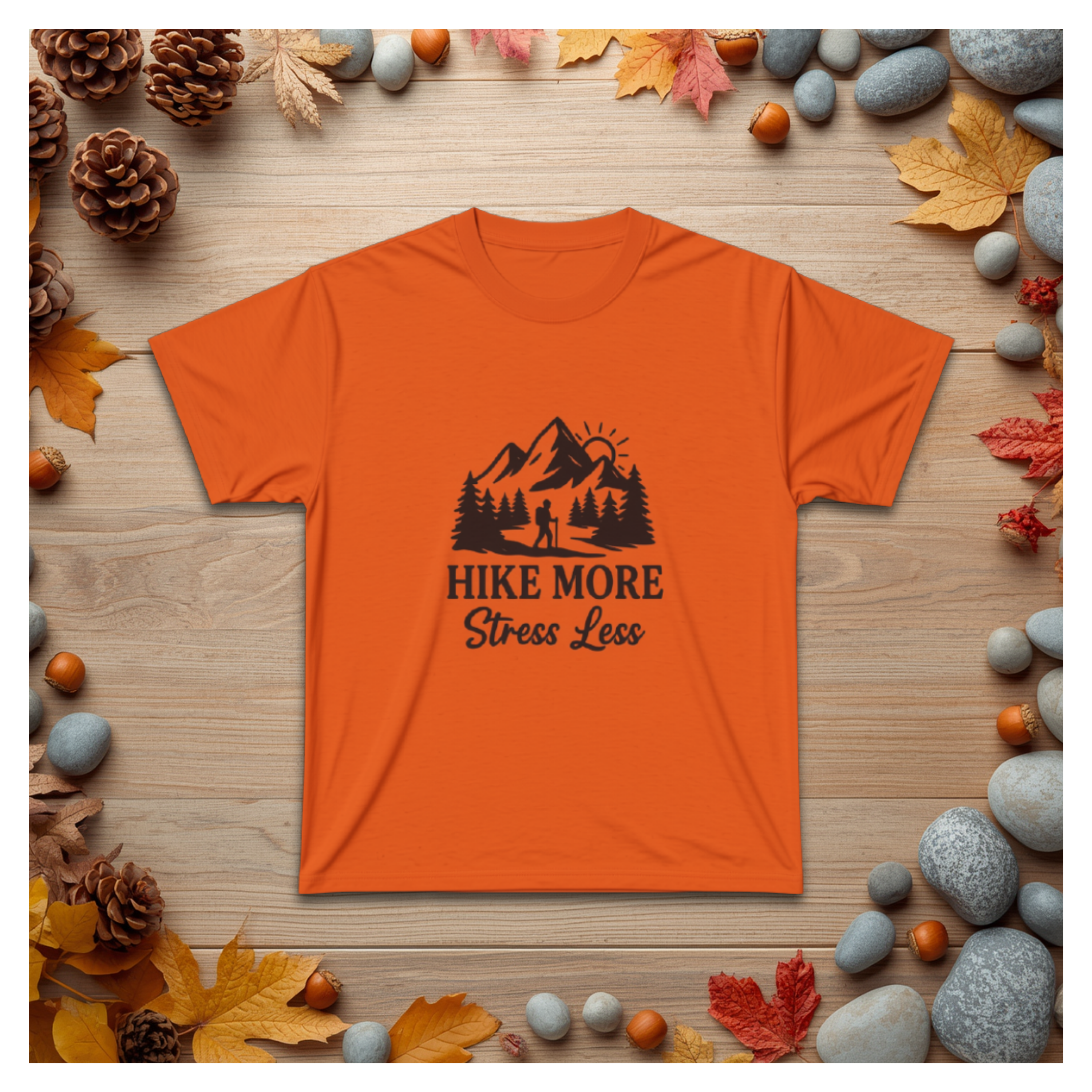 Hike More Stress Less T‑Shirt