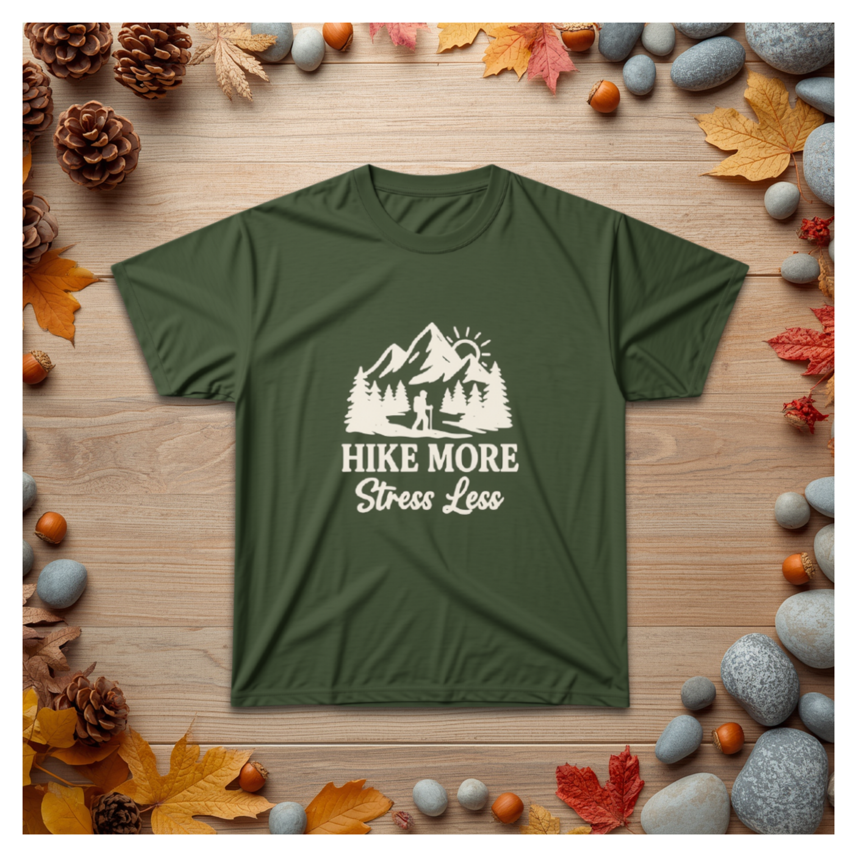 Hike More Stress Less T‑Shirt