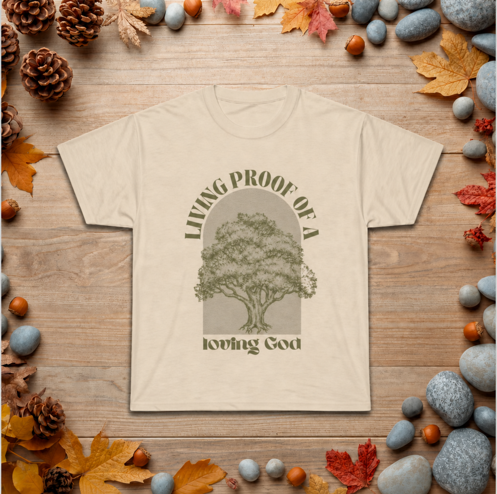 Faith Tree T-Shirt — "Living Proof of a Loving God" Christian Tee