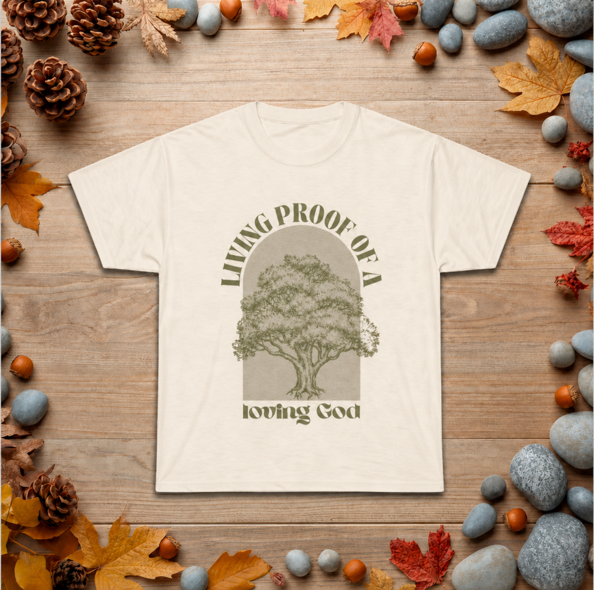 Faith Tree T-Shirt — "Living Proof of a Loving God" Christian Tee