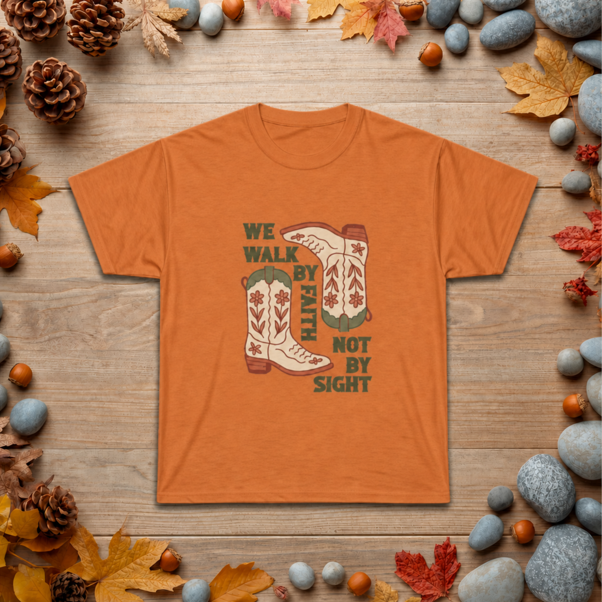 Christian Cowboy Boots T-Shirt — "We Walk by Faith Not by Sight" Inspirational Tee