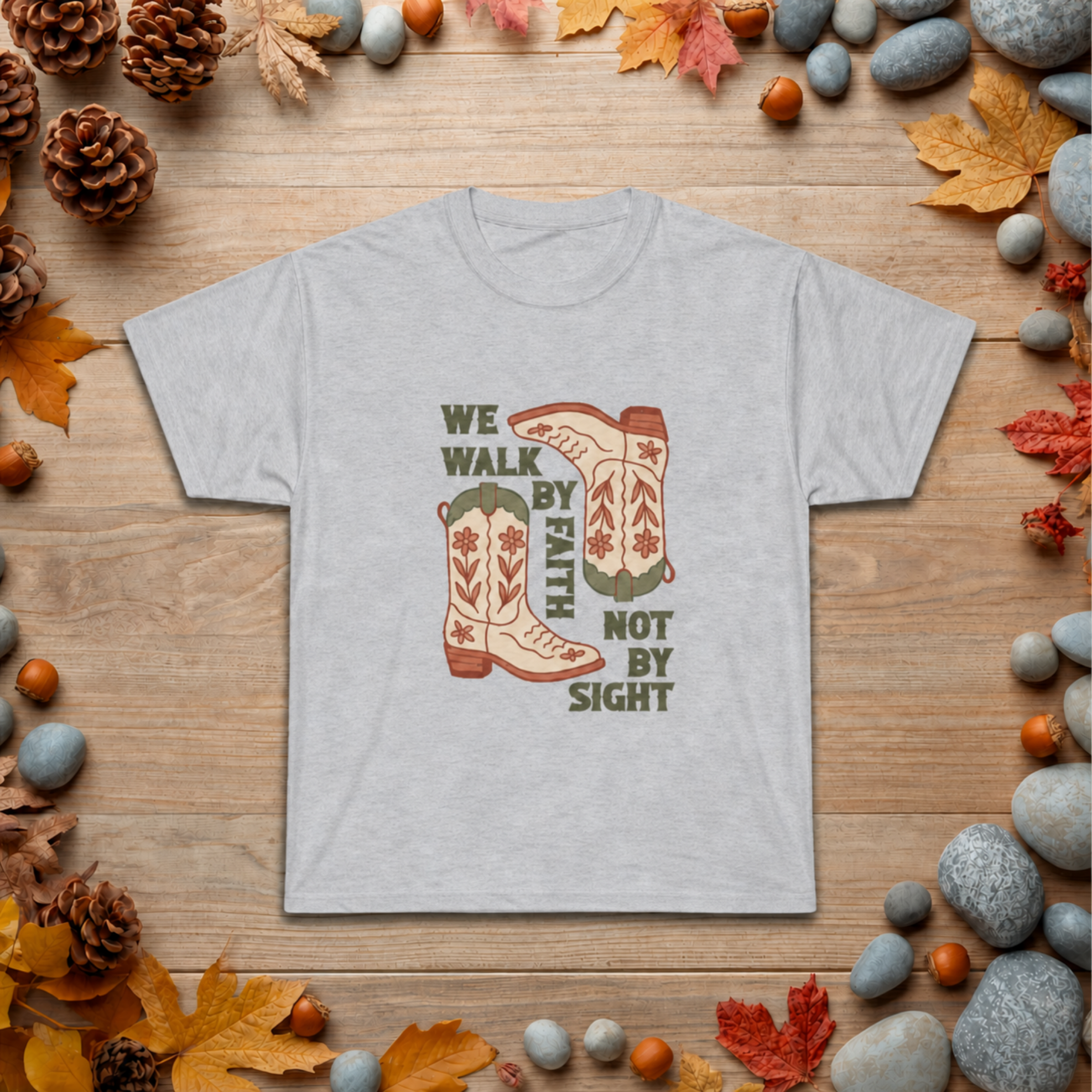 Christian Cowboy Boots T-Shirt — "We Walk by Faith Not by Sight" Inspirational Tee