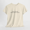 Nature quote t-shirt reading 'Listen to the trees, they have much to tell you' in script