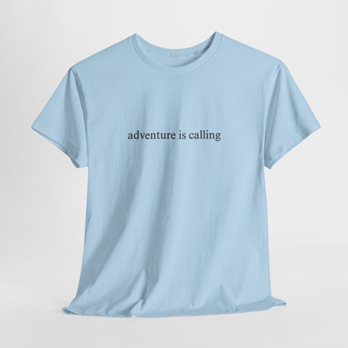 Minimalist t-shirt with a small 'adventure is calling' print on the chest